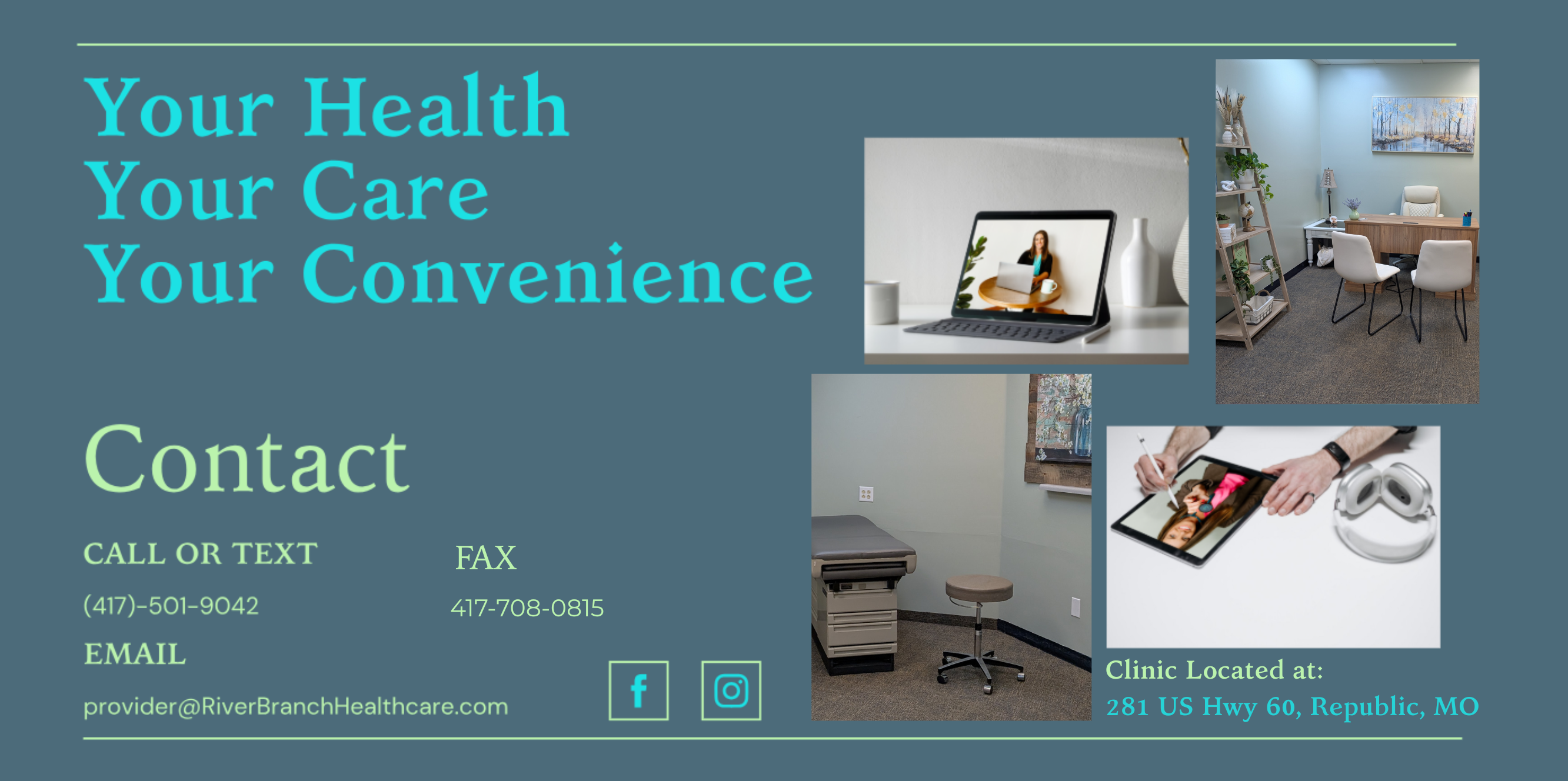 A digital flyer or brochure page for River Branch Healthcare, featuring a slate blue background with teal and green text, contact details, and three small inset photos showing clinic interiors and a patient interaction.